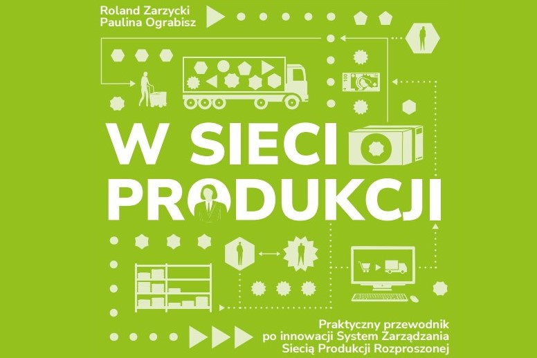 Zdjęcie System zarządzania siecią produkcji rozszerzonej